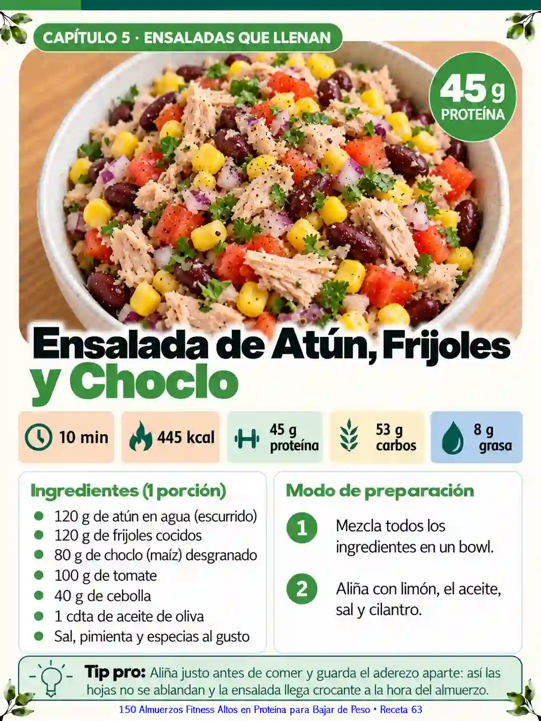 Ensalada de atún, frijoles y choclo